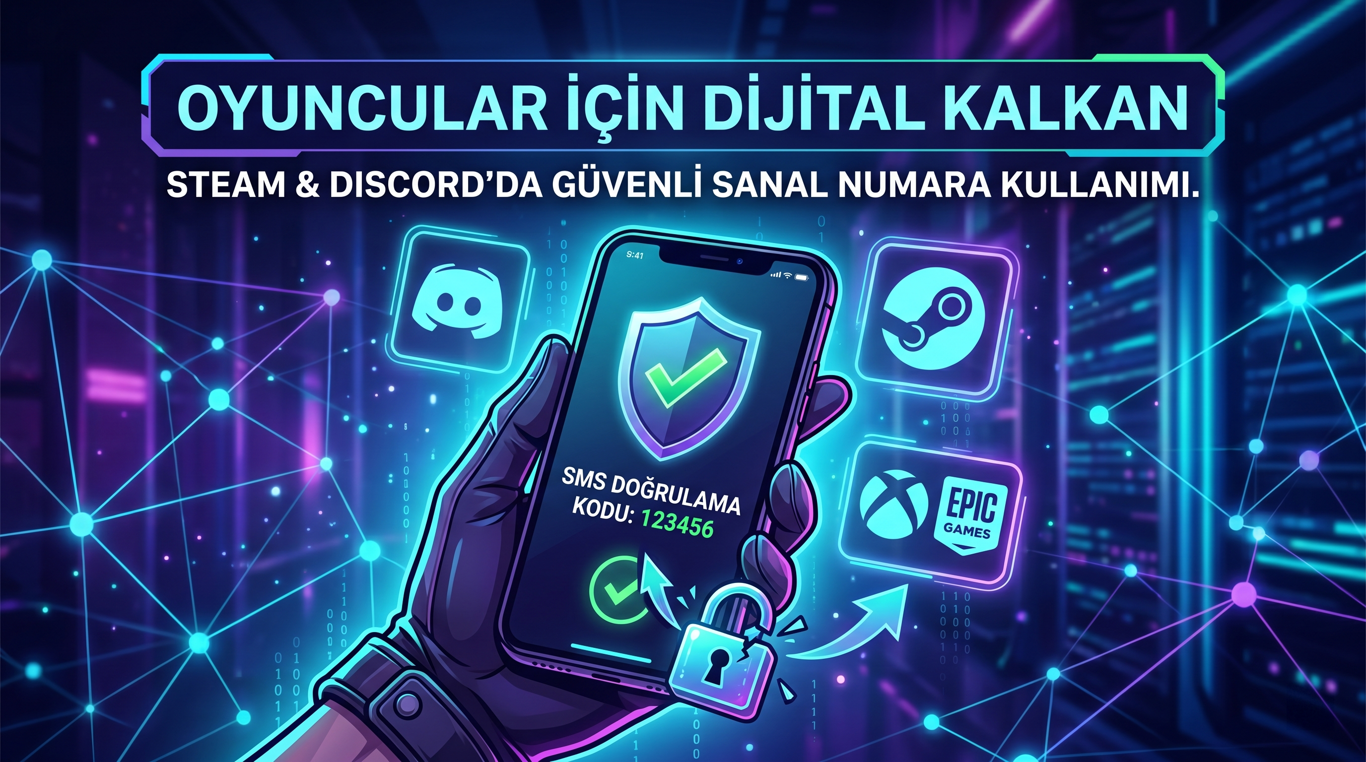Oyuncular İçin Dijital Kalkan: Steam, Discord ve Oyun Platformlarında Sanal Numara Kullanımı
